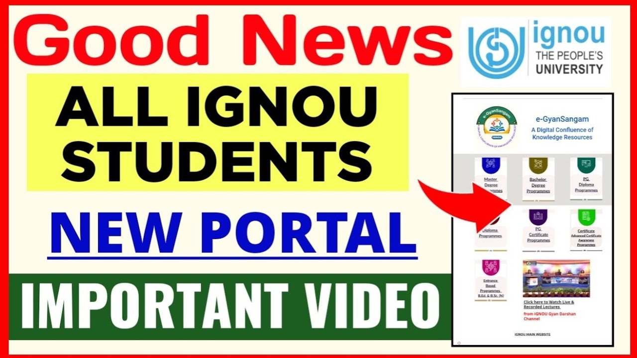 Good New For All IGNOU Students: New Portal Launched | IGNOU Students Important Video: Don't Miss