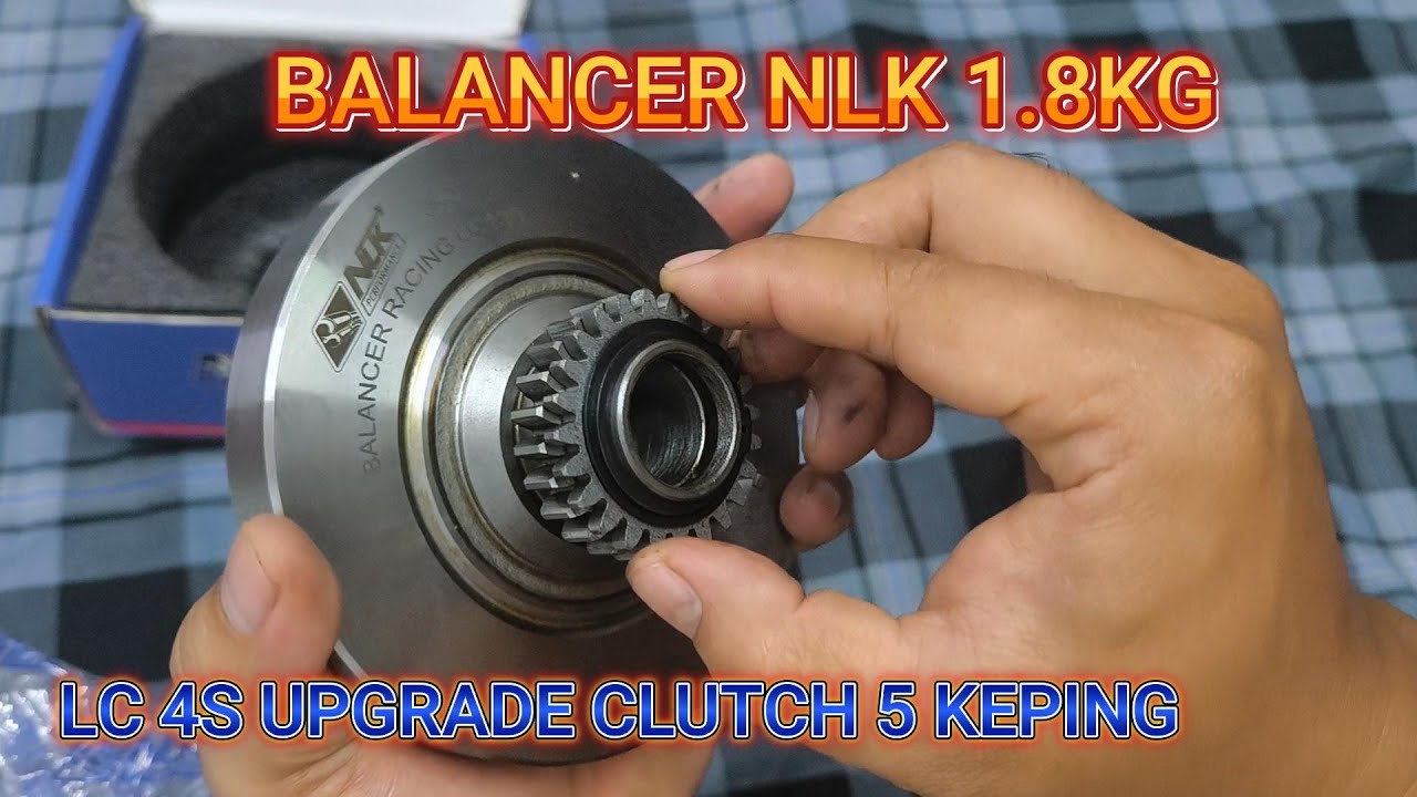 #lc135 4s Pasang Balancer 1.8kg + Modified Clutch 5 Keping
