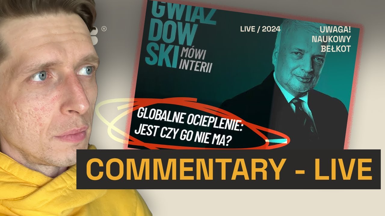 Dziwny film Roberta Gwiazdowskiego o nauce i zmianach klimatu [ZAPIS LIVE]