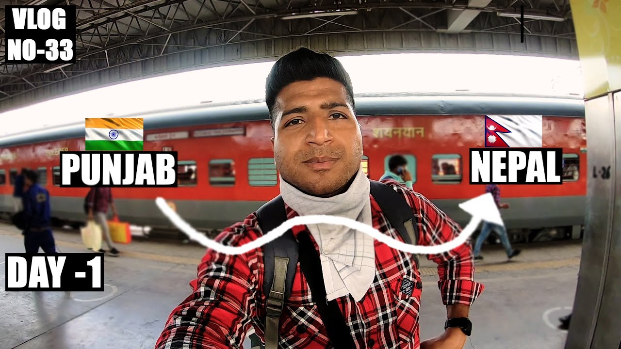 Nepal Tour || Punjab To Nepal || Episode -1