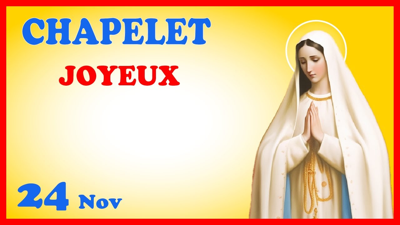 CHAPELET - NDML 🙏 Lundi 24 Novembre