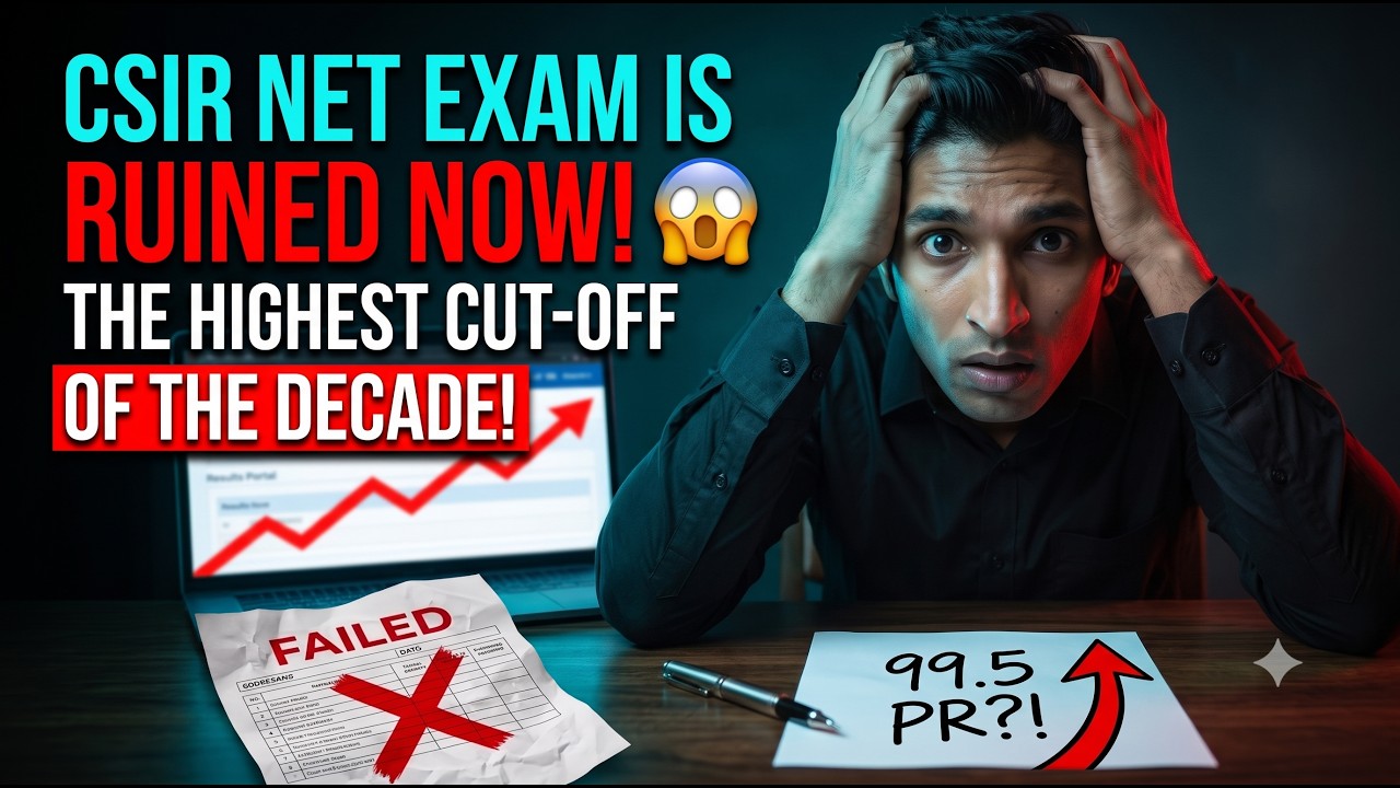 CSIR NET Exam is RUINED Now! 😱 | The HIGHEST Cut-off of the Decade Explained!