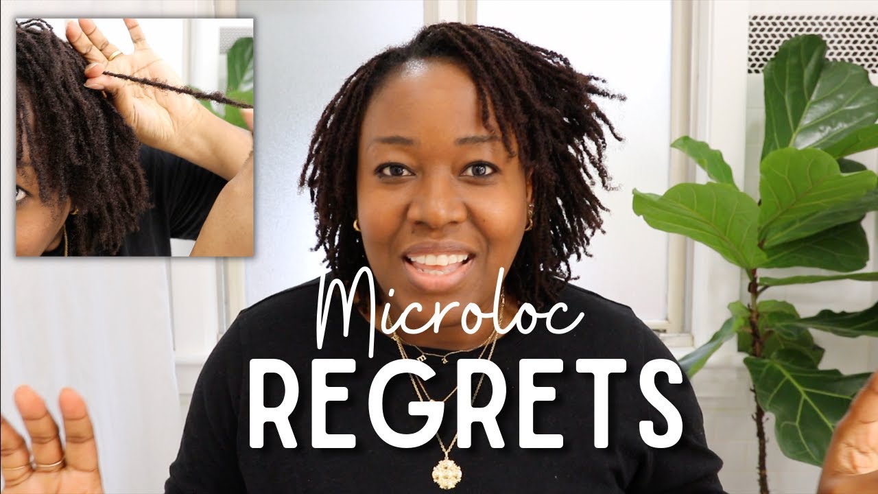 MY BIGGEST MICROLOCS REGRETS (5 things I wish I knew before microlocs)