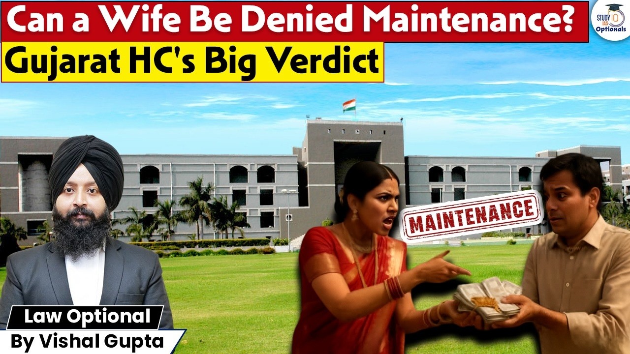 Gujarat HC Verdict: Can Wife Be Denied Maintenance? Full Case | Vishal Gupta