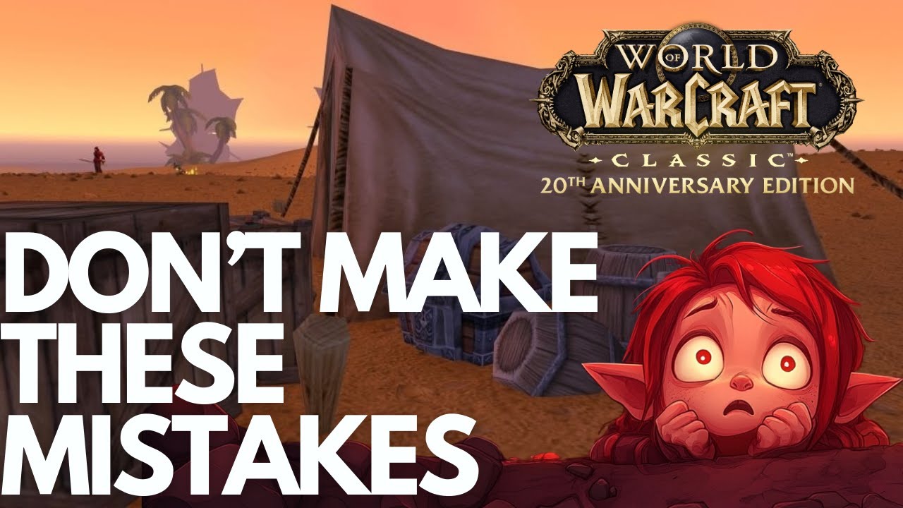 5 Mistakes to Avoid for the Best Start to Fresh WoW Classic Gold Making!