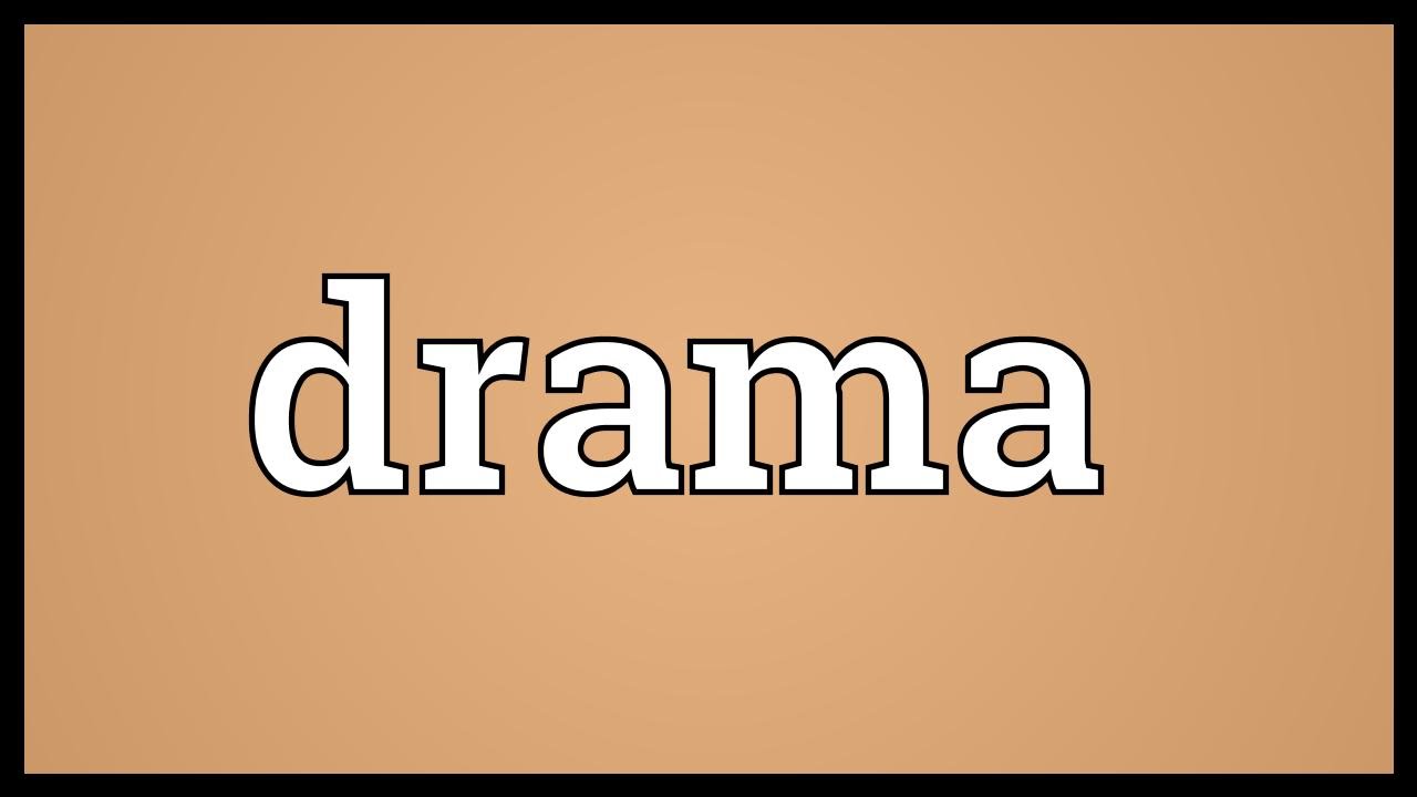 Drama Meaning