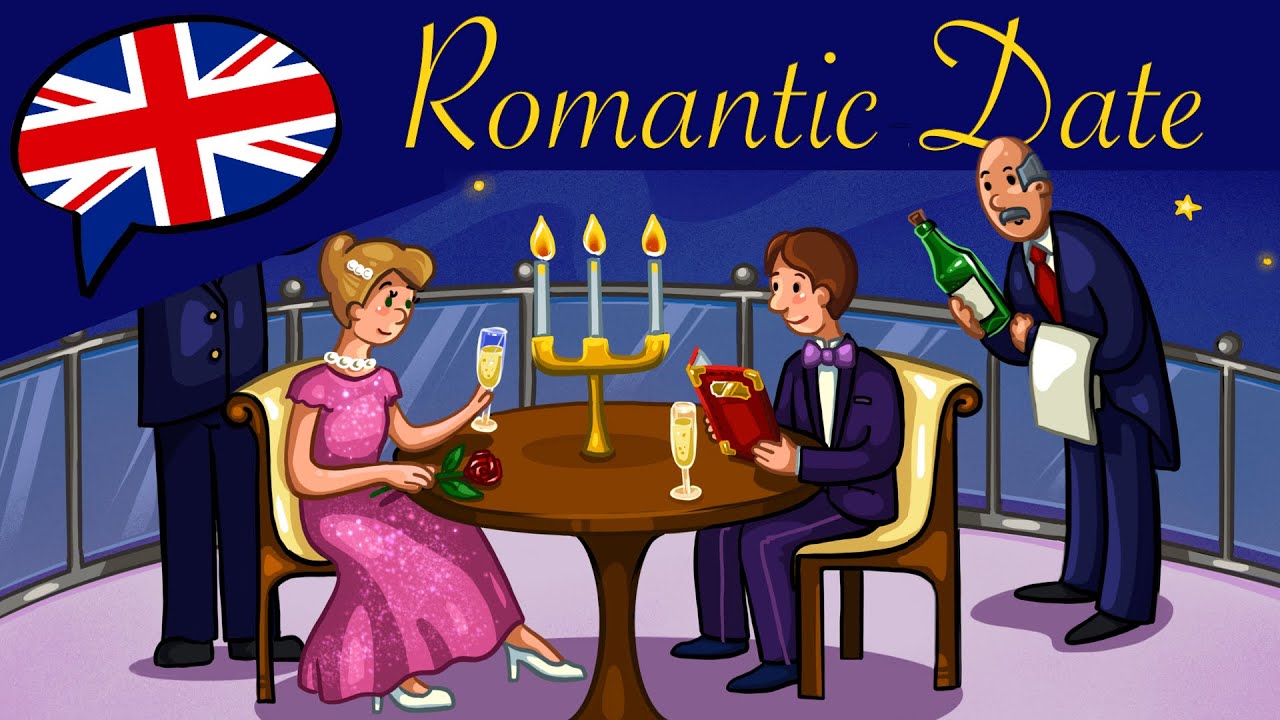 English Lesson: Romantic Date at a Restaurant