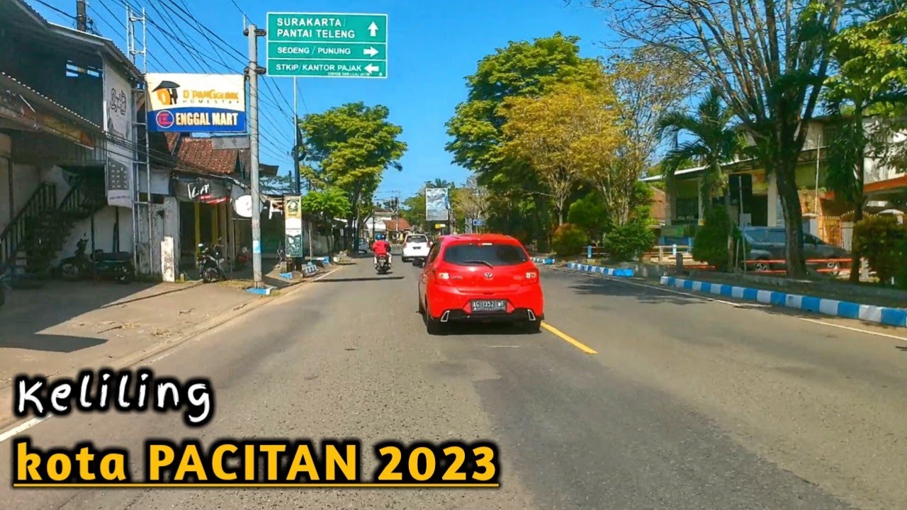 PACITAN 2023 - Suasana Kota Wisata Yang Nyaman Dan Tentram