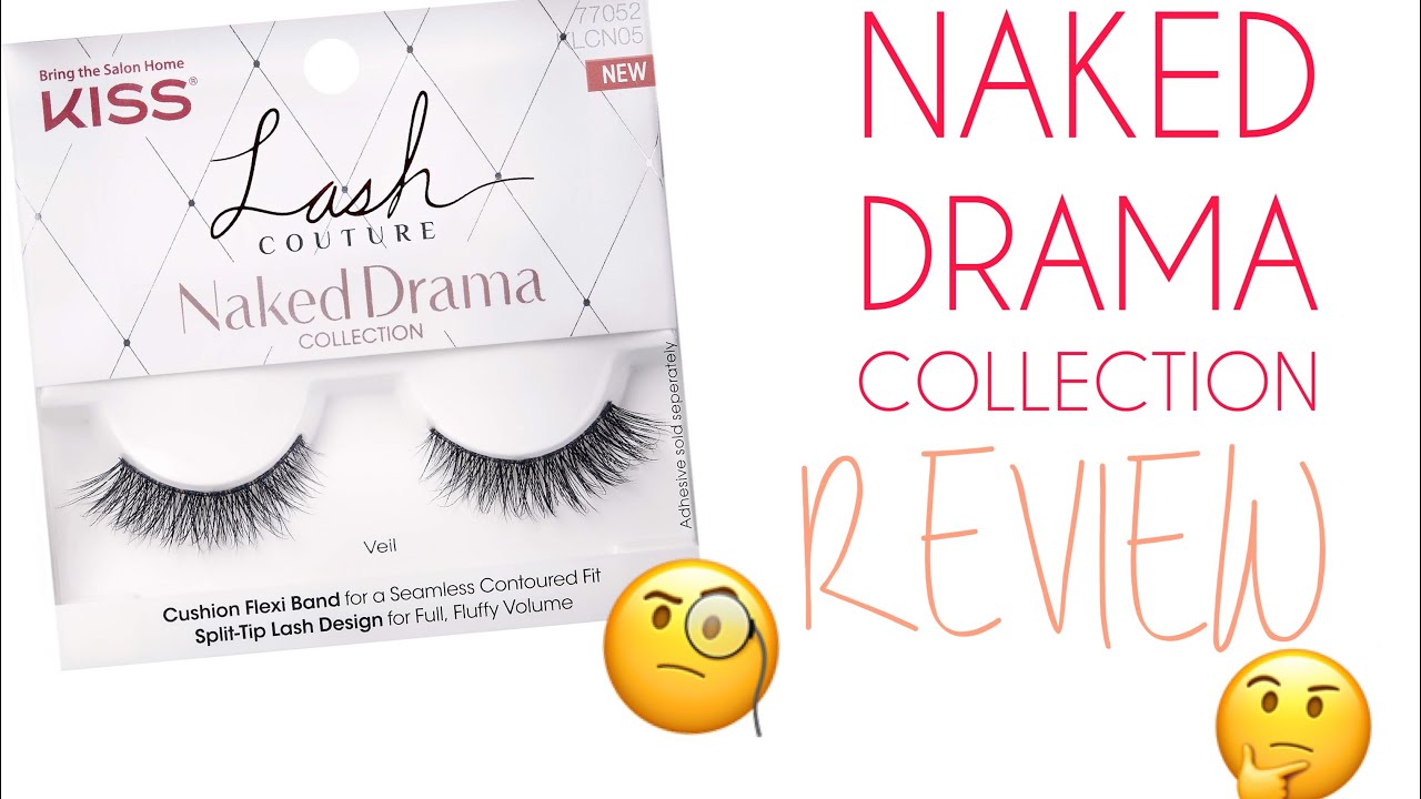 New! KISS Lash Couture! Naked Drama Collection | Reviewing Veil & Eyelet!