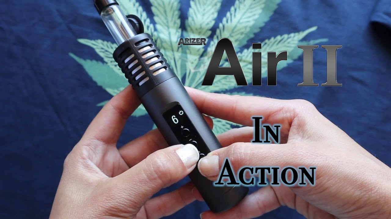 Arizer Air II  ~ In Action