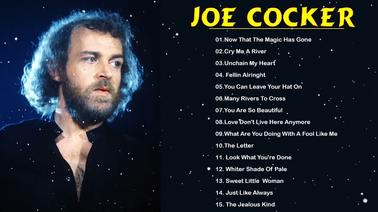 Joe  Cooker  Greatest Hits full album- Best songs of Joe  Cooker -Joe  Cooker Top Hits 2022
