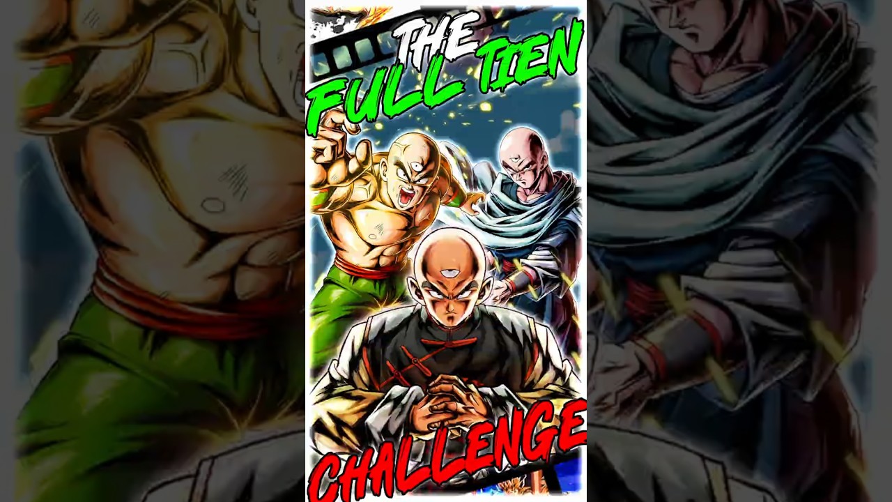The FULL TIEN Challenge?! Using Tien shin han in Dragon Ball Legends