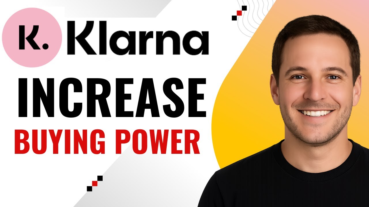 How to Increase Klarna Spending Limit &ndash; Get More Buying Power