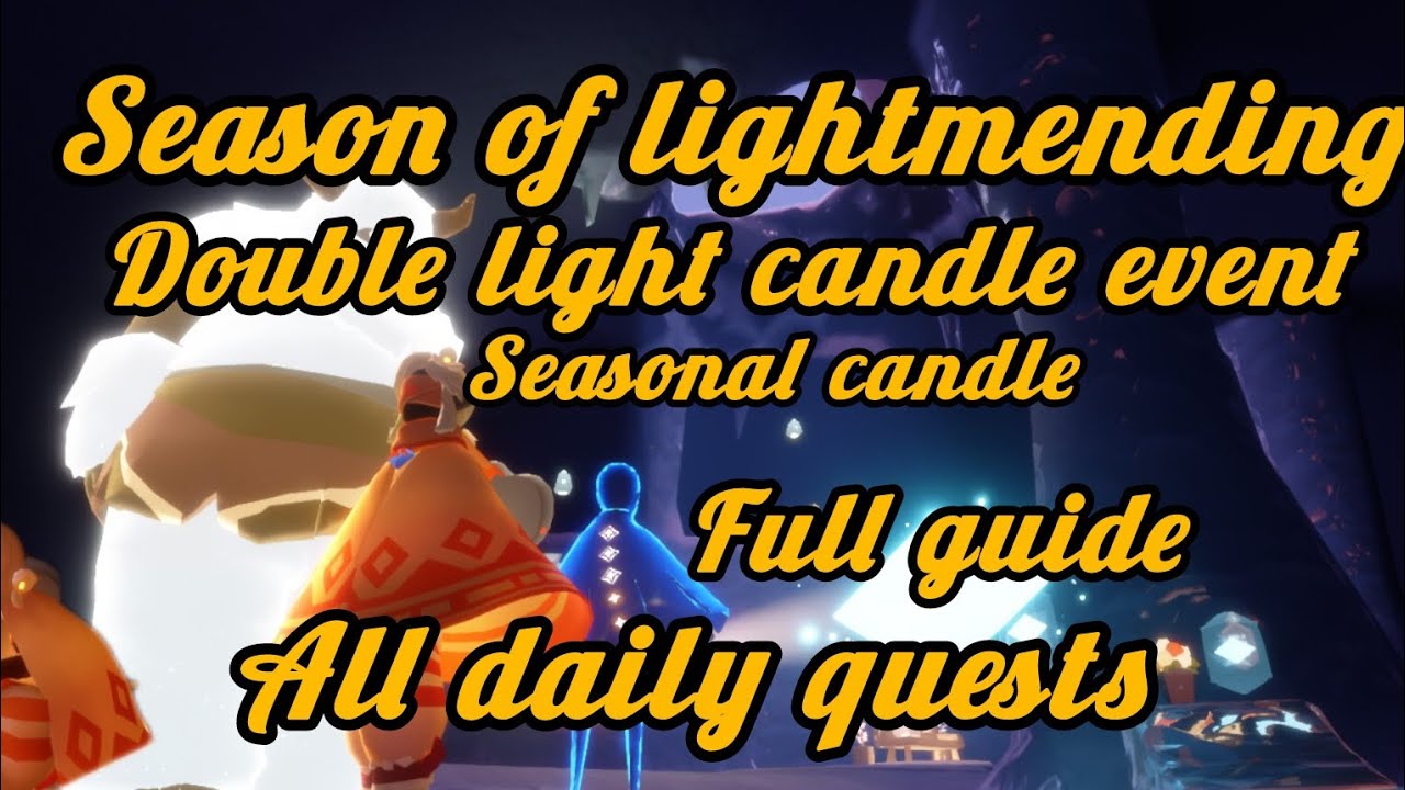 Season of lightmending✨ All daily quests|valley of triumph|double light candle event|Seasonal candle
