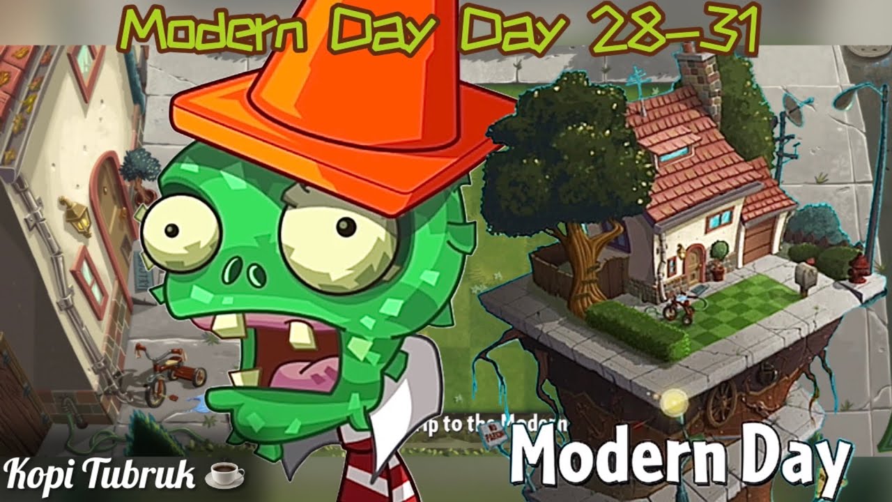 ☕️ Plants vs Zombies 2 Modern Day Day 28, 29, 30, 31 🌱 Adventure