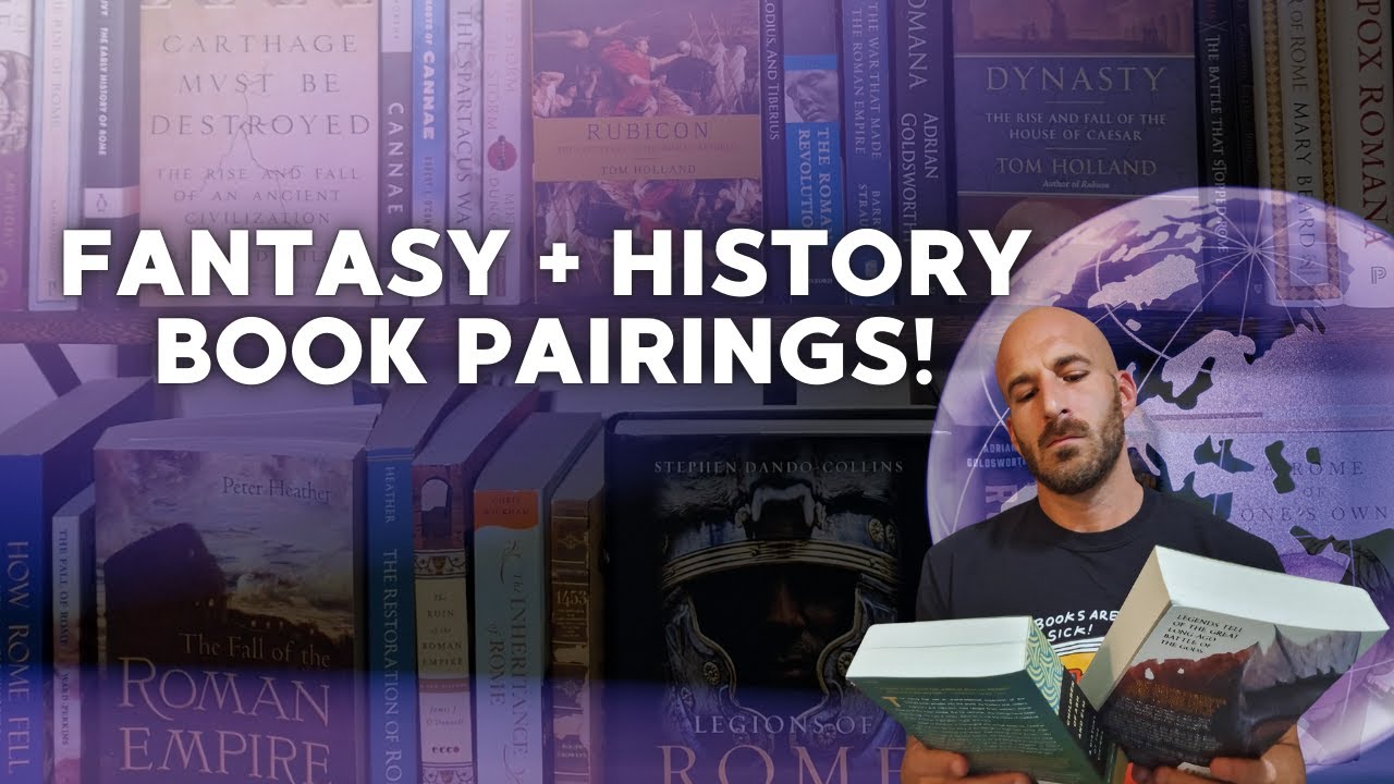 If You Liked This Fantasy Book, Read This History Book!