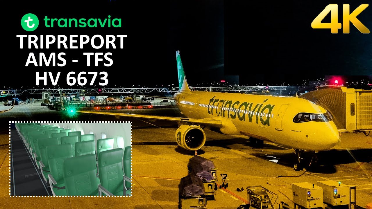 ✈ [4K] TRIPREPORT | Transavia | Airbus A321-252NX | Amsterdam - Tenerife (South) | Economy Class