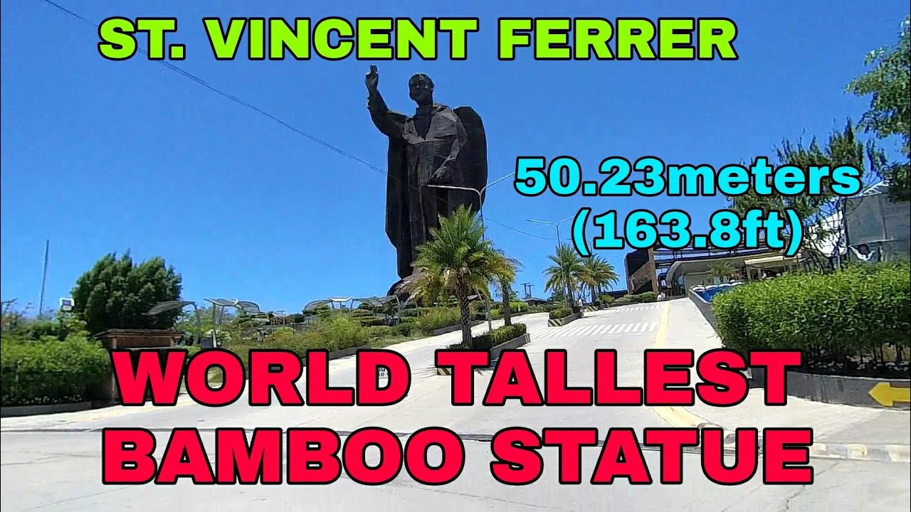 World Tallest Bamboo Statue of St. Vincent Ferrer at Bayambang Pangasinan