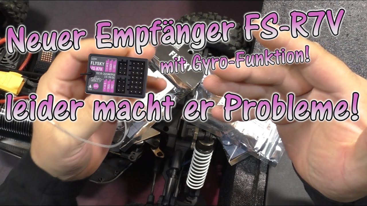 FlySky FS-G11P/Neuer Empfänger FS-R7V leider macht er Probleme | HD+ | German/Deutsch