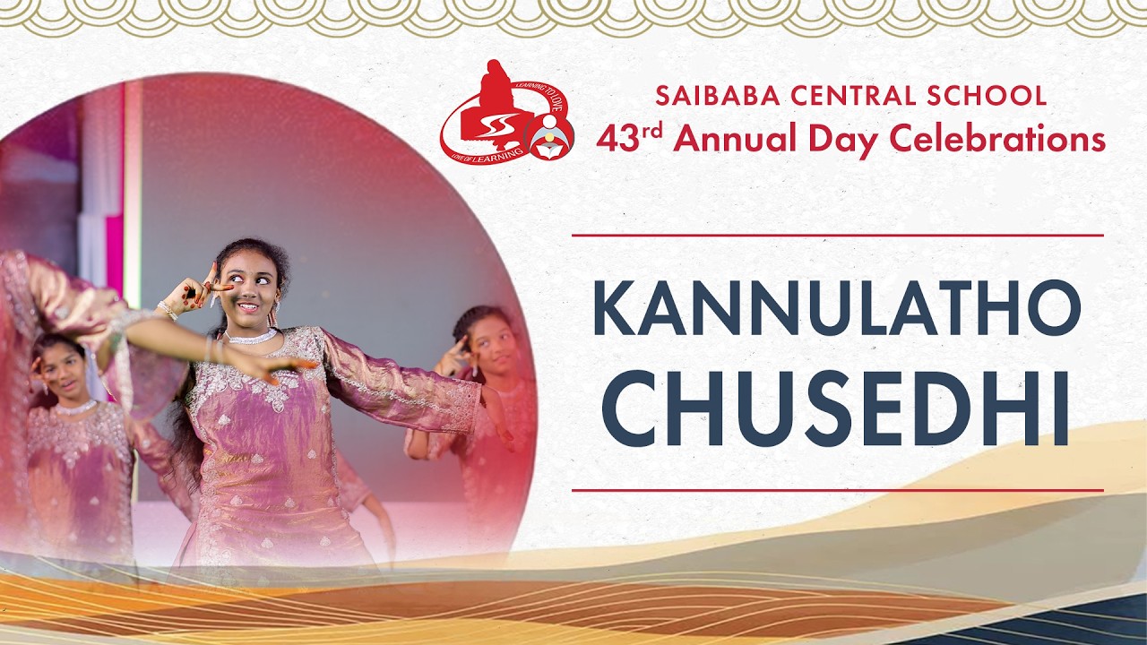Saibaba Central School Annual Day 2025-26, 7th Class Girls, Dance: Kannulatho Chuusedhi