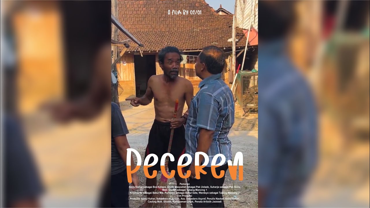 [LOMBA FILM RT DESA PEKALONGAN 2023] PECEREN