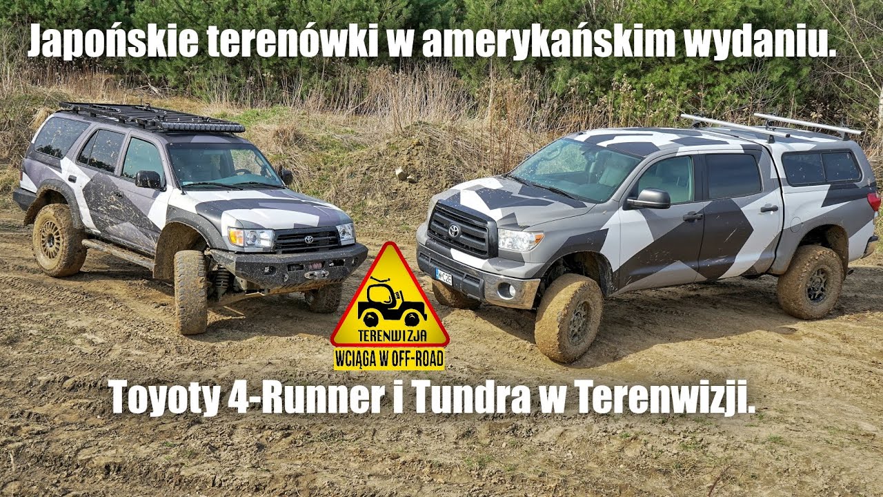 Japońskie teren&oacute;wki w amerykańskim wydaniu. Toyoty 4-Runner i Tundra w Terenwizji.