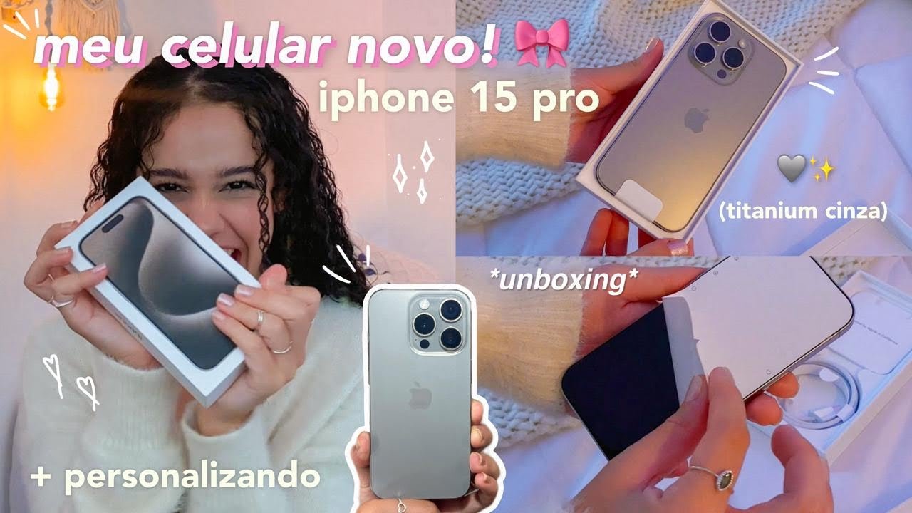 meu celular novo! iPhone 15 pro 🎀(titanium cinza) ~unboxing