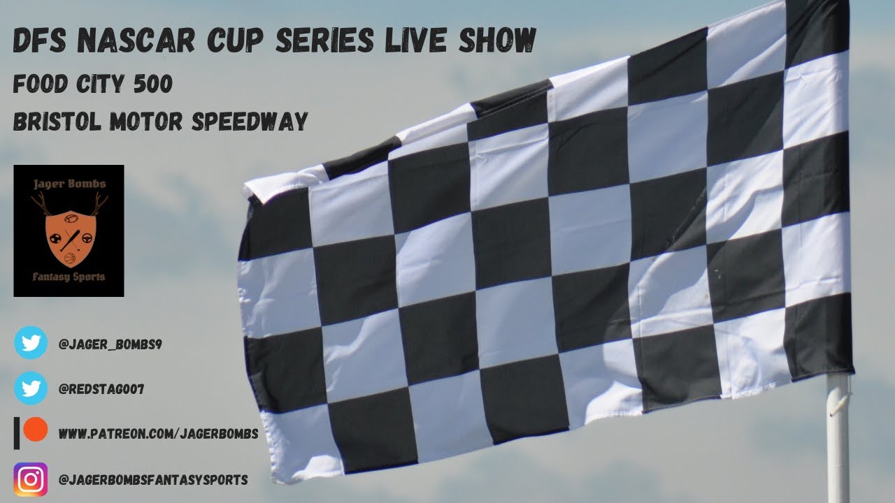 Daily Fantasy NASCAR Live Show - Food City 500 @ Bristol Motor Speedway