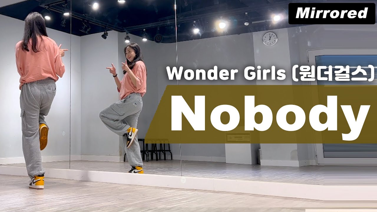 원더걸스-노바디 안무 거울모드ㅣWonder Girls - Nobody Dance Cover Mirrored