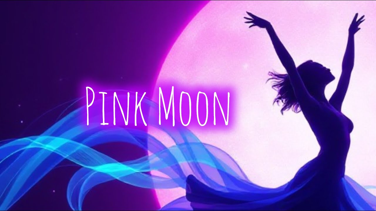 Pink Moon