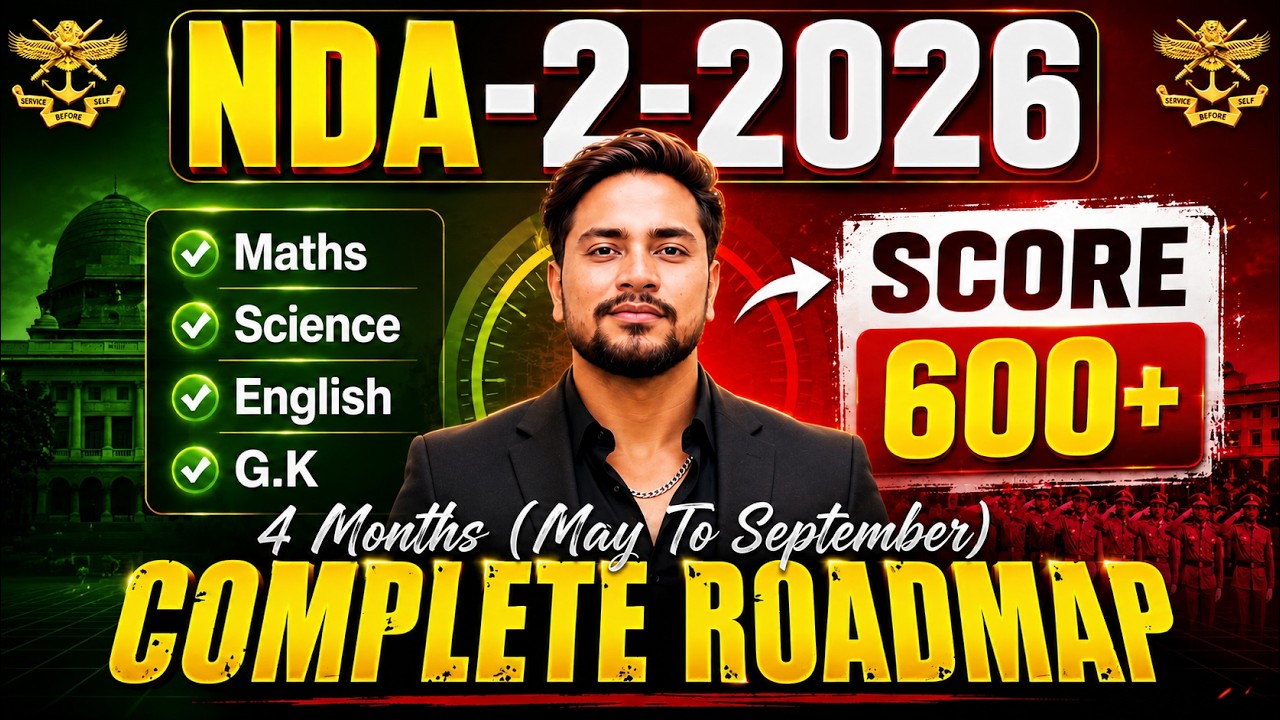🚨 NDA-2-2026 | 4 MONTHS COMPLETE ROADMAP! 💪 SCORE 600+ | THE Coach Strategy!🔥| What's Next To Do?