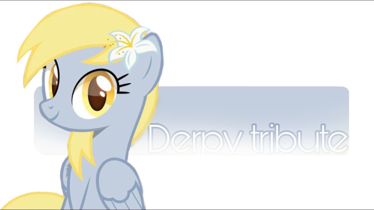 [MLP FIM] 💛 Derpy Tribute 💛 - what makes you beautiful