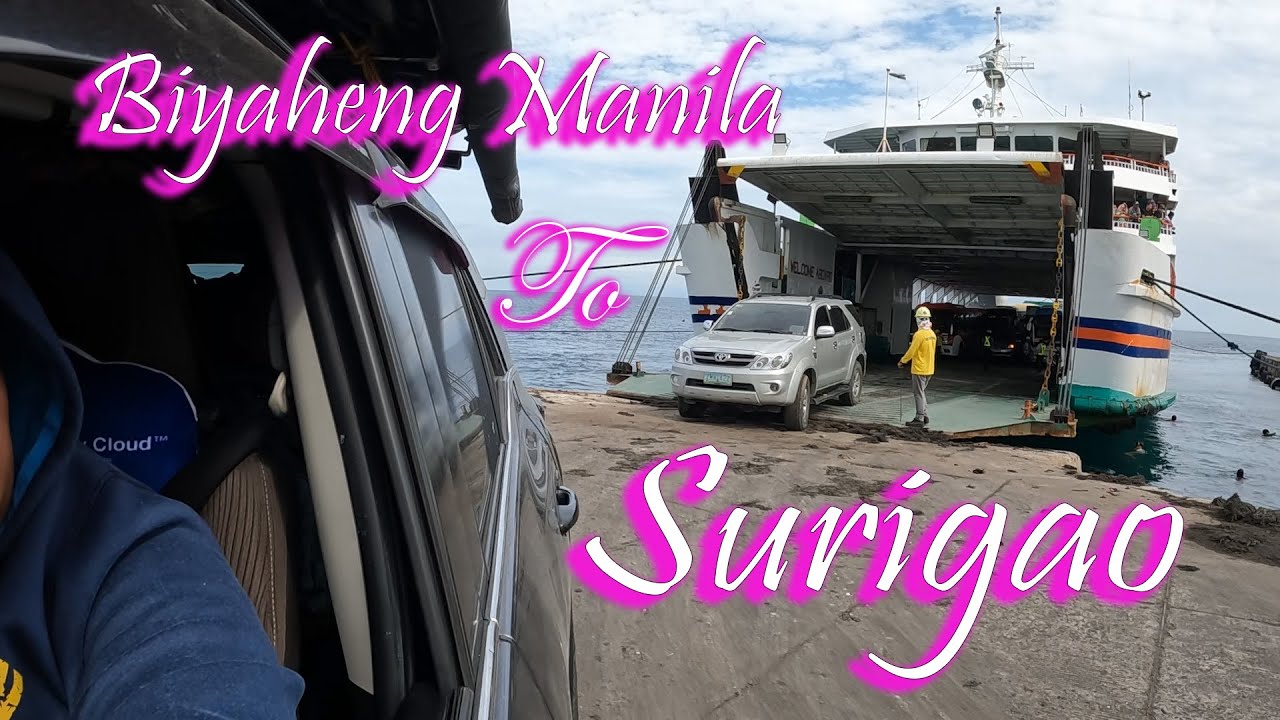 BAKASYON MUNA TAYO LAND TRIP  MANILA TO SURIGAO PRICE UPDATE