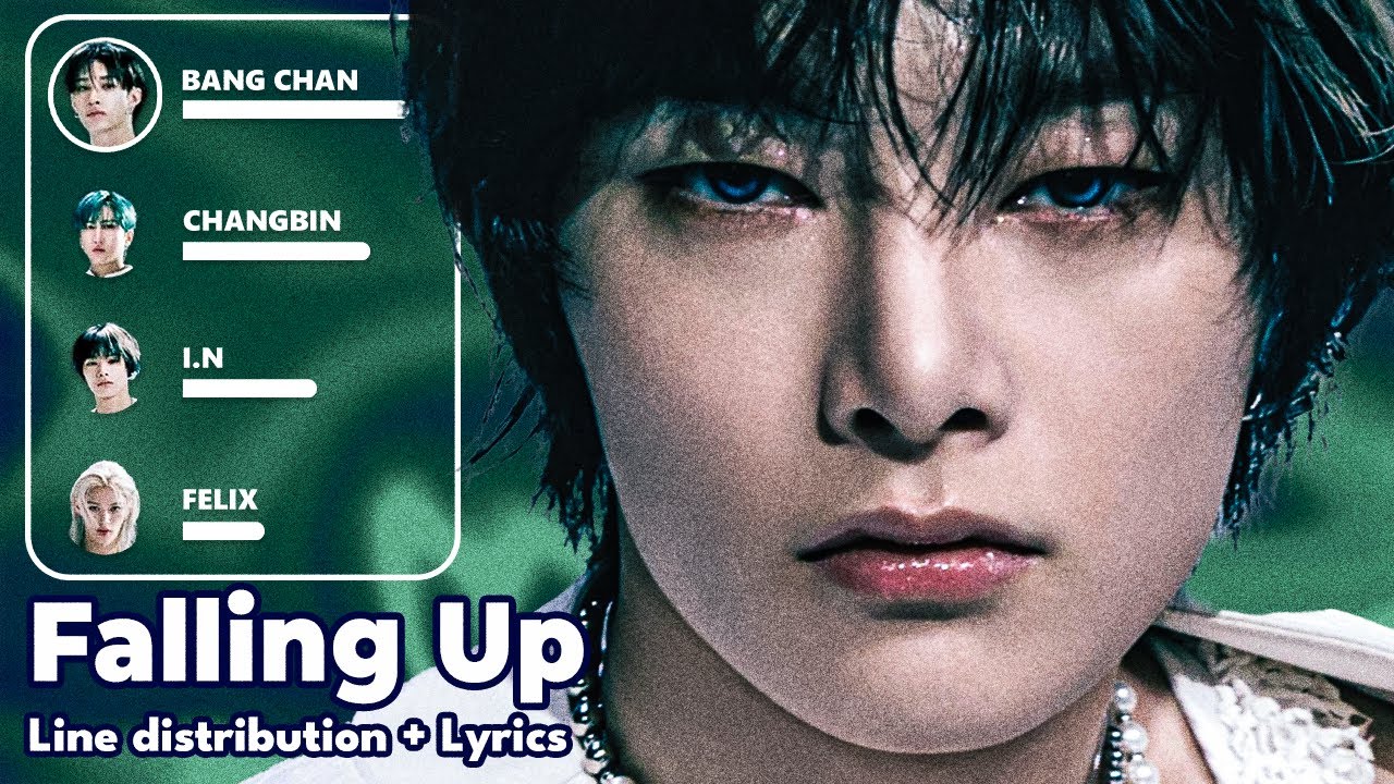 Stray Kids - Falling Up - Line Distribution + Lyrics