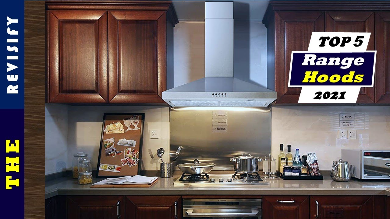 ✅ Top 5: Best Wall Mount Range Hood 2021[Tested & Reviewed]