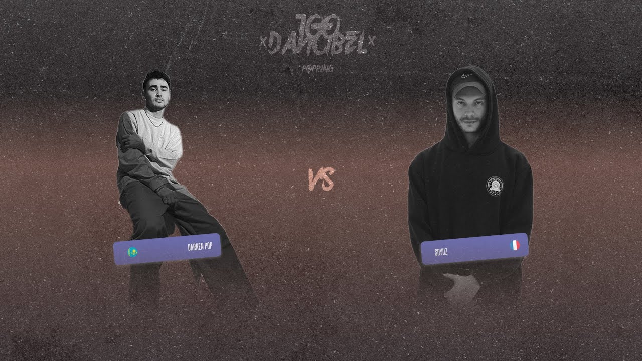 DARREN POP VS SOYUZ - 100 danciBel 2023 - FINAL POPPING