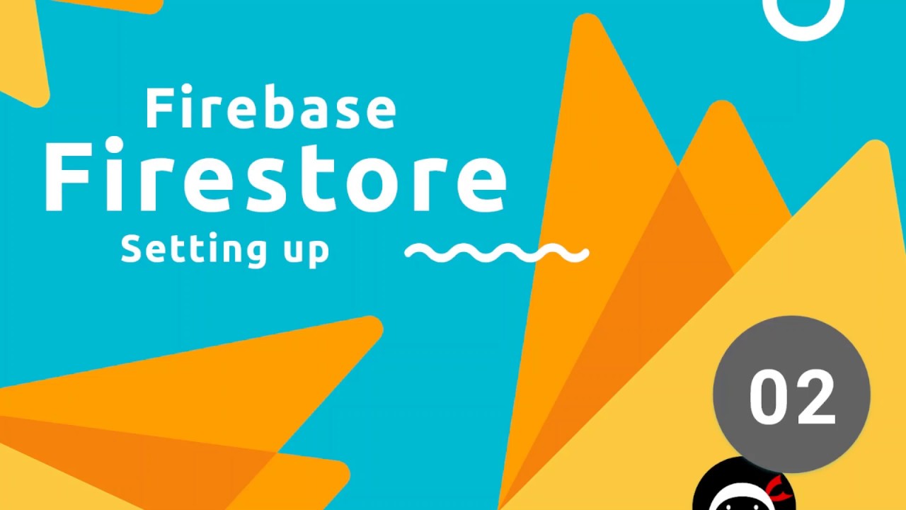Firebase Firestore Tutorial #2 - Setting up Firestore