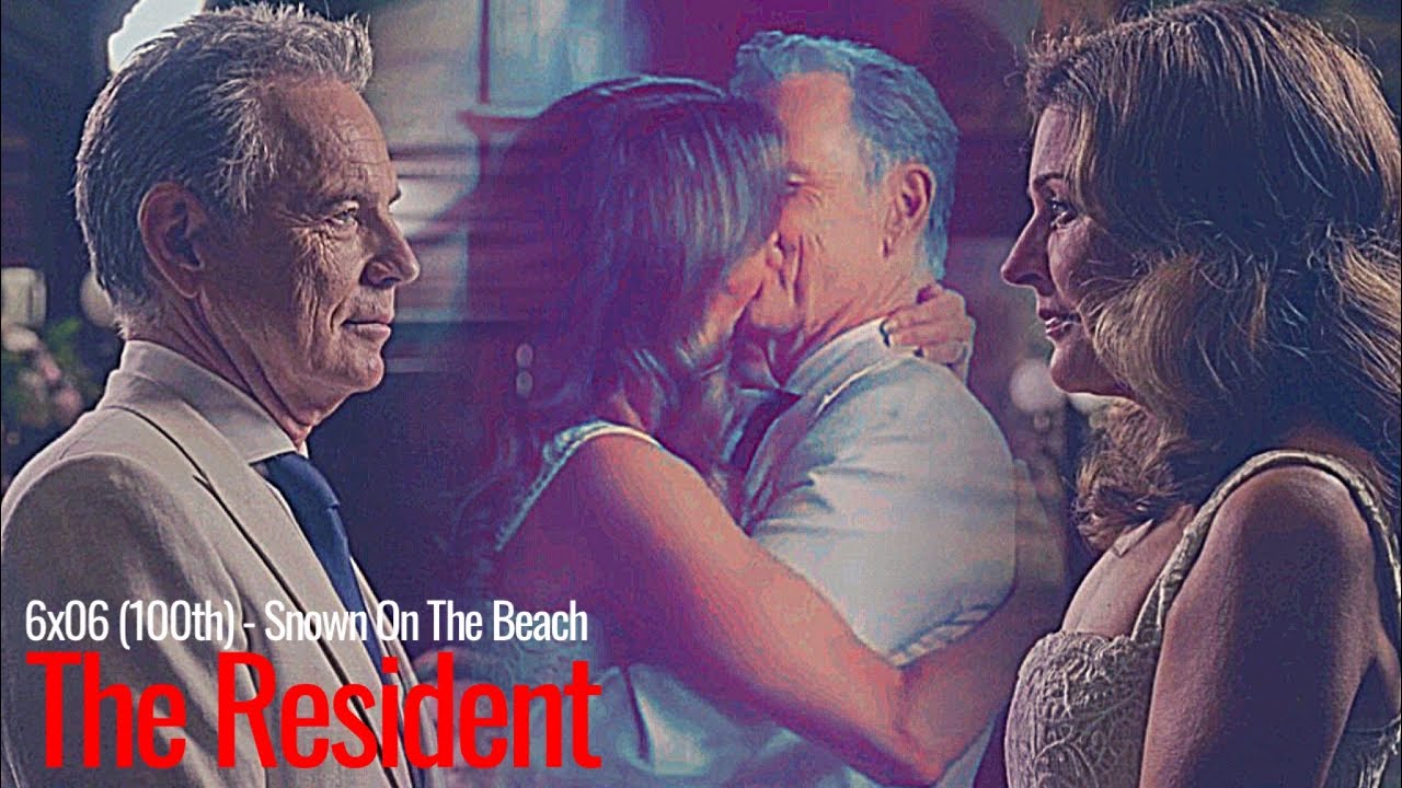 The Resident [6x06] (100th) II Snow On The Beach [+Sub ITA]