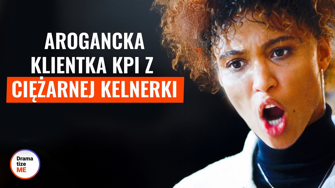 Arogancka klientka kpi z ciężarnej kelnerki | @DramatizeMe Polska