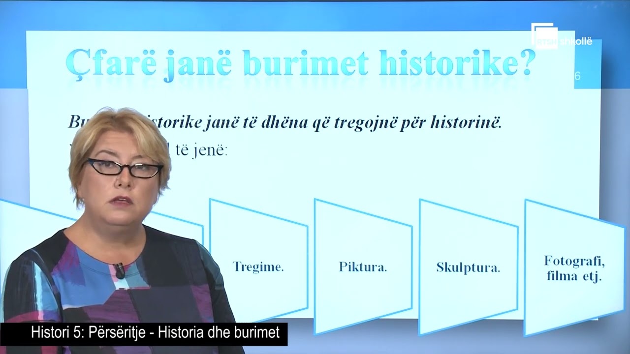Historia dhe burimet| Histori 5
