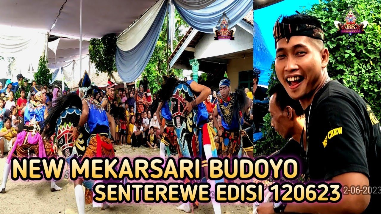 SENTEREWE NEW MEKAR SARI BUDOYO PANGGAH OK