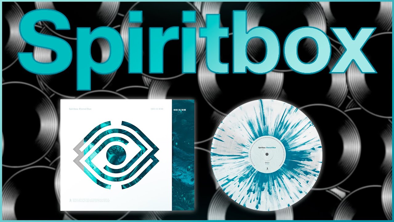 Обзор виниловой пластинки Spiritbox - Eternal Blue