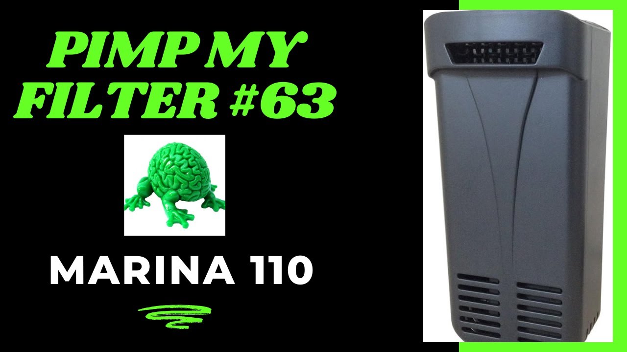 Pimp My Filer #63 - Marina i110 Internal Aquarium Filter Upgrade