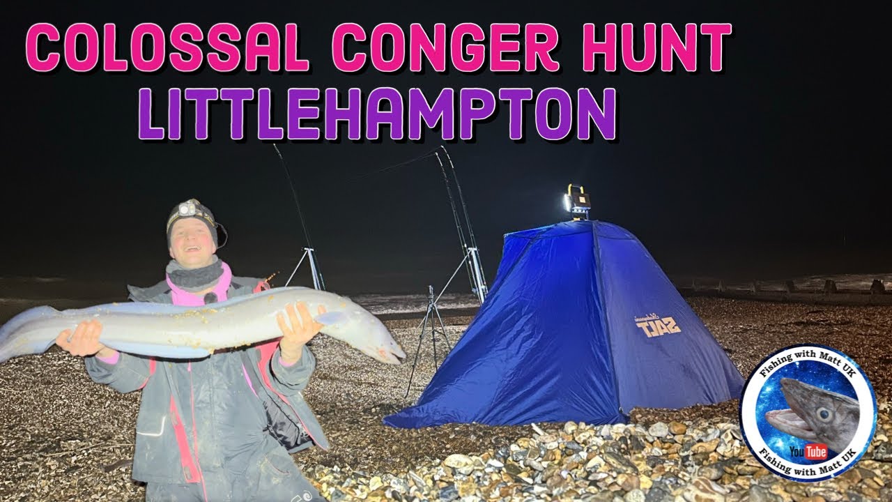 Новая рыбалка на угрей PB CONGER в Литтлхэмптоне, Западный Суссекс | Морская рыбалка в Великобрит...