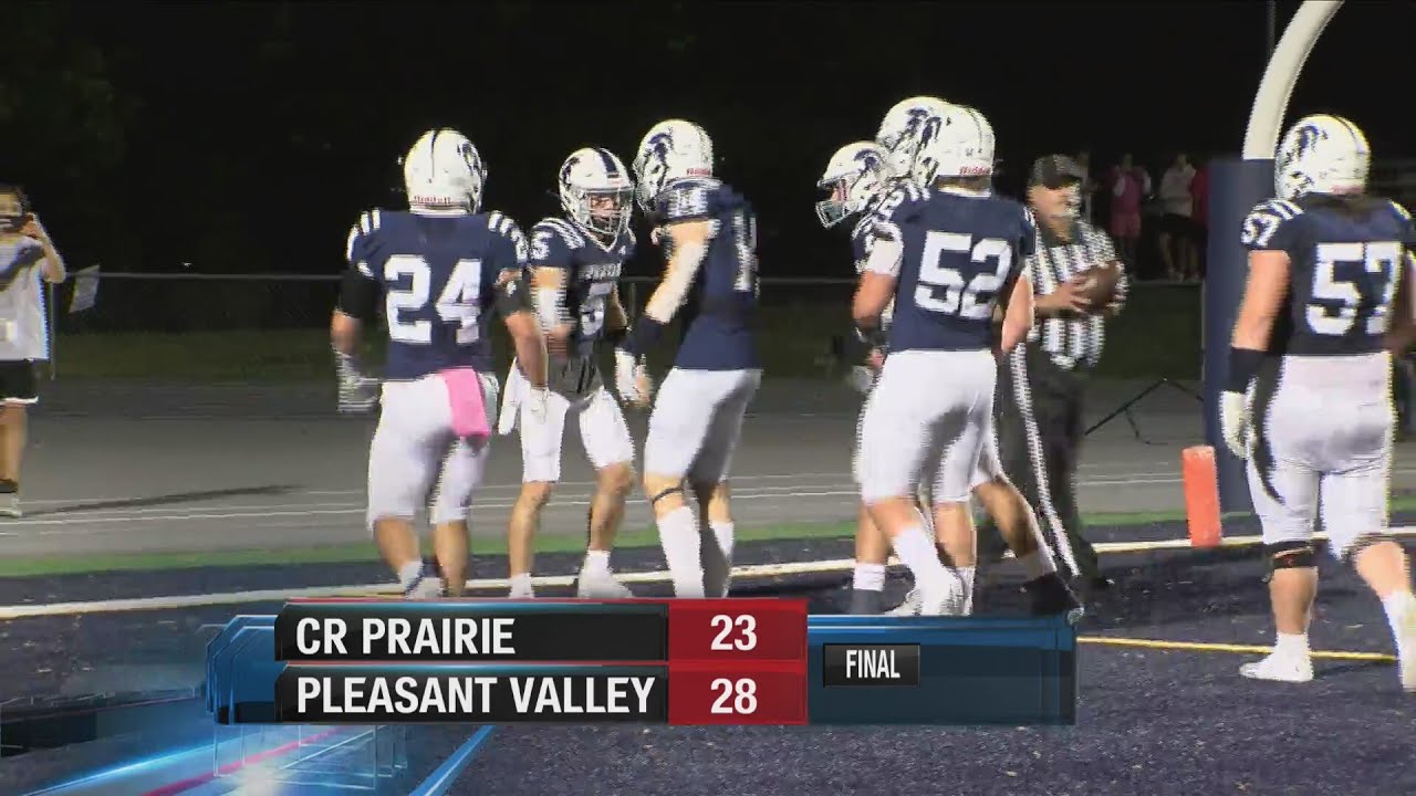 Highlights: Pleasant Valley 28, Cedar Rapids Prairie 23