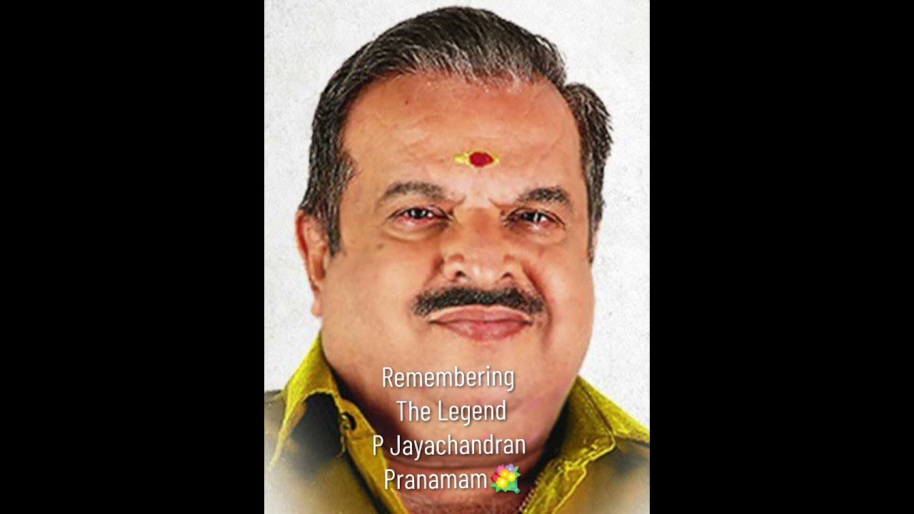 Remembering Jayettan. RIP P Jayachandran, bhavagayakan, bhava gayakan, ഭാവഗായകൻ, Malayalam,Legend