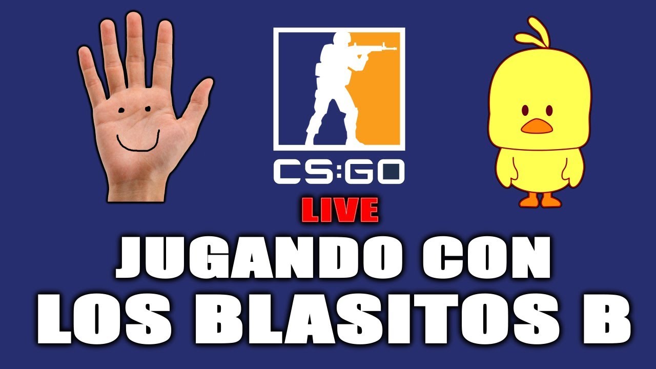 ZORMAN CS:GO | COMPETITIVO CON LOS BLASITOS B