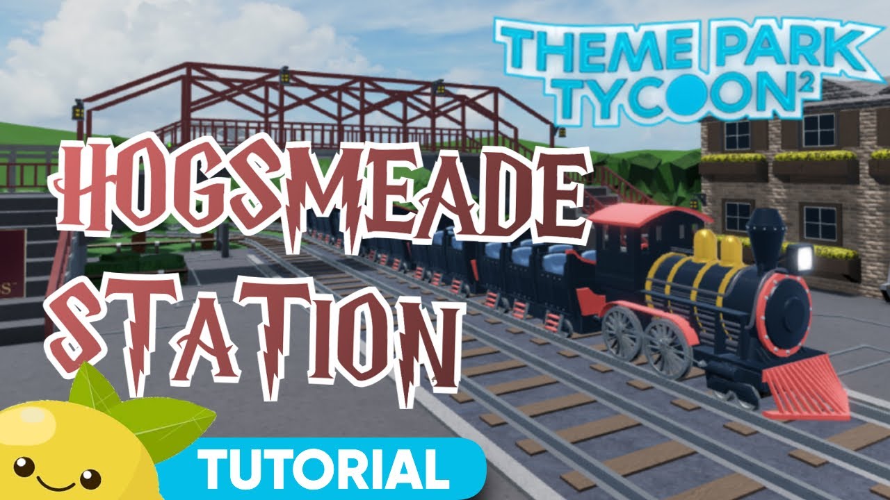 Hogsmeade Station | NO GAMEPASS | Roblox Theme Park Tycoon 2 Tutorials