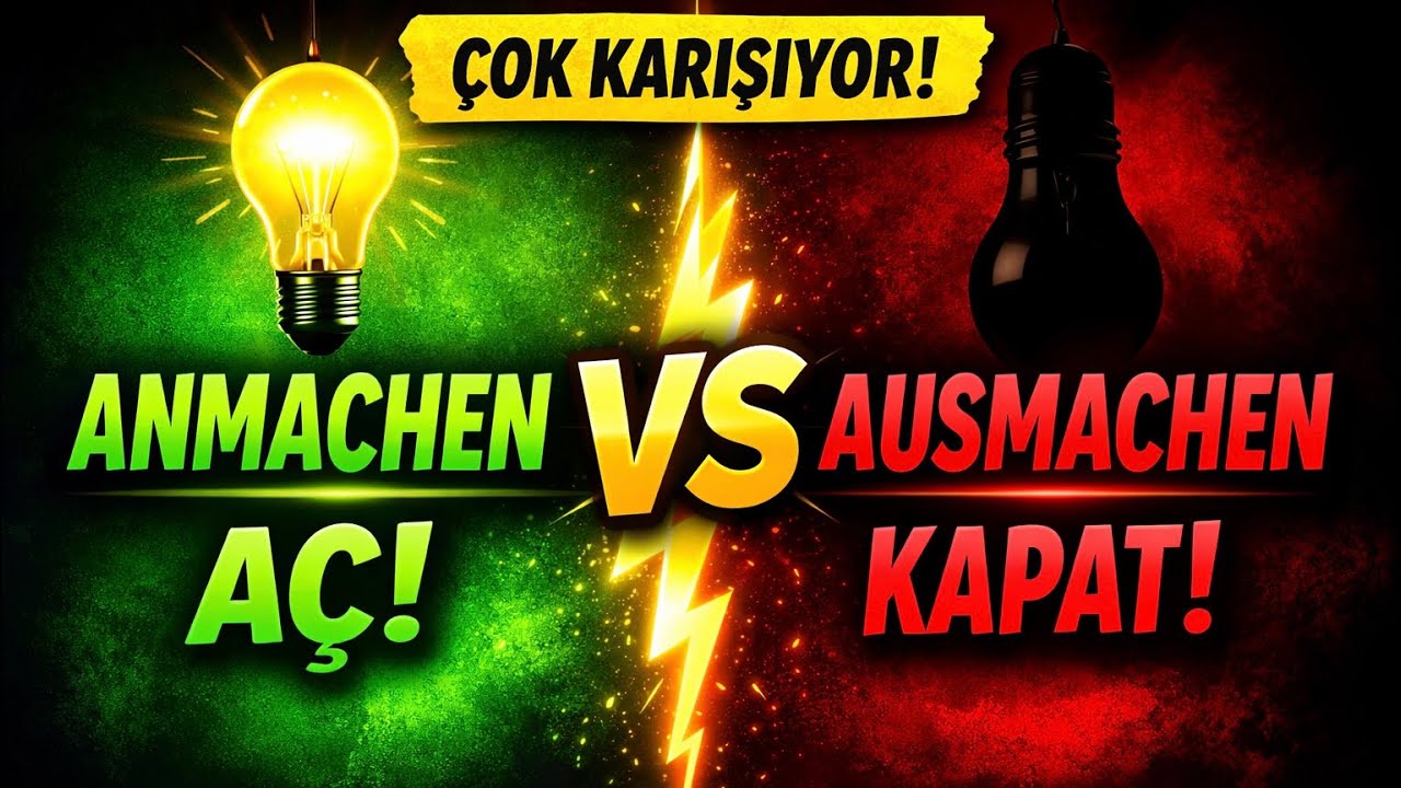 14. DERS Ayrılabilen Fiiller Karışıyor mu? | anmachen & ausmachen