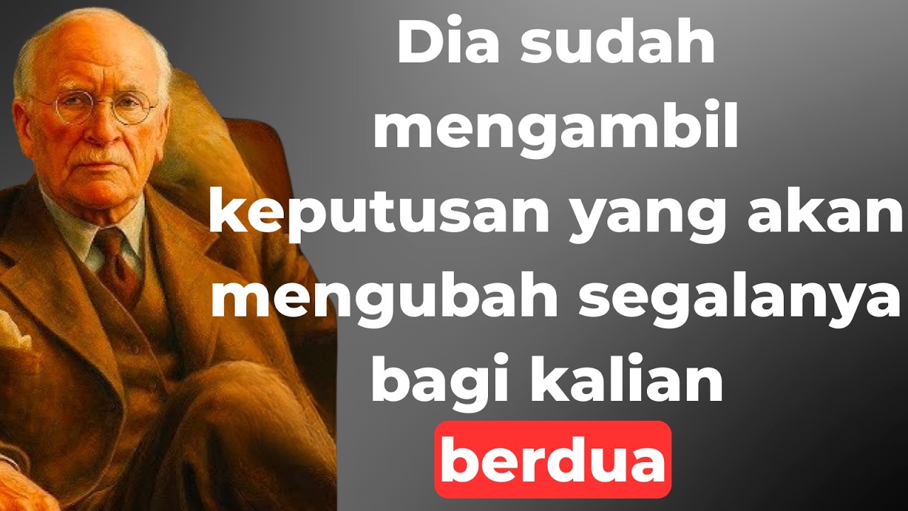 Orang Ini Sudah Mengambil Keputusan – Mereka Sedang Menuju ke Arahmu | Carl Jung